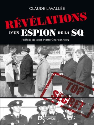 cover image of Révélations d'un espion de la SQ